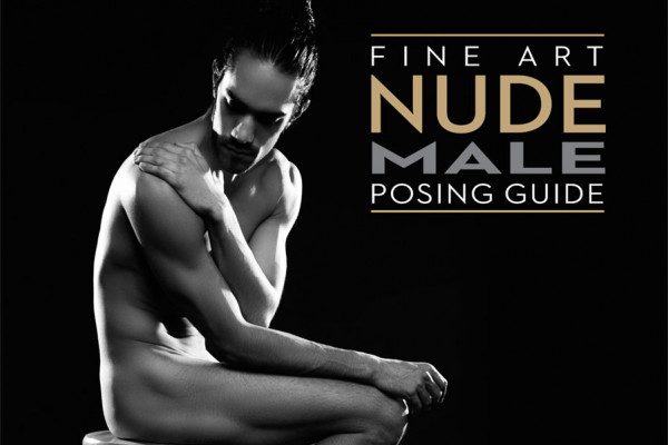 Fine Art Nude Male Posing Guide by Lindsay Adler - Cover